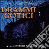 Ennio Morricone - Drammi Gotici cd