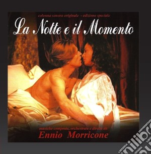 Ennio Morricone - La Notte E Il Momento cd musicale di Ennio Morricone