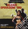 Benedetto Ghiglia - Baleari Operazione Oro cd