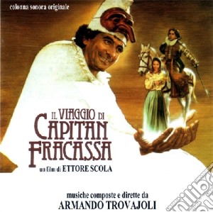 Armando Trovajoli - Il Viaggio Di Capitan Fracassa cd musicale di Ettore Scola