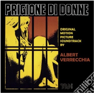 Albert Verrecchia - Prigione Di Donne cd musicale di Brunello Rondi