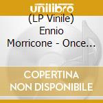 (LP Vinile) Ennio Morricone - Once Upon A Time In The West (Ltd.Ed.Yellow Vinyl Gatefold + Poster) (Rsd 2020) vinile