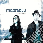 Madreblu - L'Equilibrio cd