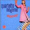 Quartetto Moderno - Ecco! cd