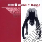 Break N Bossa 4 / Various cd