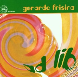 Gerardo Frisina - Ad Lib cd musicale di FRISINA GERARDO