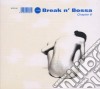Break N Bossa 6 / Various (2 Cd) cd