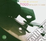 S-tone Inc. - Toco - Instalacao Do Samba