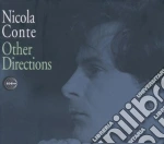 Nicola Conte - Other Directions (2 Cd) cd