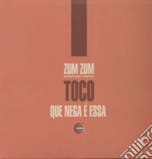 (LP Vinile) Toco - Zum Zum / Remix By Charivari (12