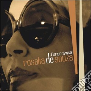 Rosalia De Souza - D'improvviso cd musicale di DE SOUZA ROSALIA