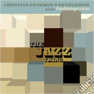 Christian Prommer's Drumlesson - The Jazz Thing cd musicale di Cristian Prommer