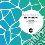 Mighty Mighty - See The Light cd