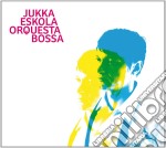 Jukka Eskola - Orquesta Bossa