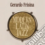 Gerardo Frisina - Moderna Latin Jazz (2 Cd) cd