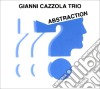 Gianni Cazzola Trio - Abstraction cd