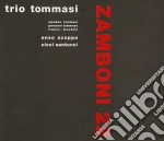 Tommasi Trio - Zamboni 22