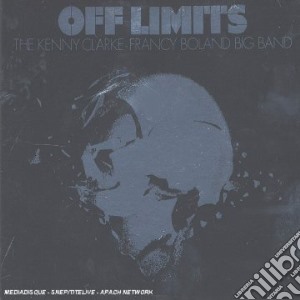 Kenny Clarke & Francy Boland Big Band (The) - Off Limits cd musicale di KLARKE/BOLAN
