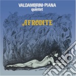 Valdambrini Piana Quintet - Afrodite
