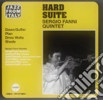 Sergio Fanni Quintet - Hard Suite cd