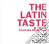 Romano Mussolini - The Latin Taste cd musicale di Romano Mussolini