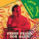 Perez Prado / Don Alfio - Love Child