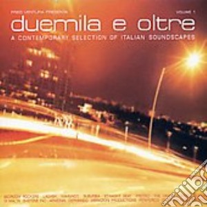 Duemila E Oltre Vol.1 / Various cd musicale