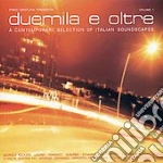 Duemila E Oltre Vol.1 / Various cd