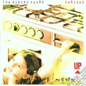 Dining Rooms (The) - Remixes cd musicale di DINING ROOMS