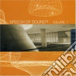 Speech Of Sound Volume 1 / Various cd