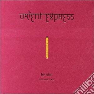 Orient Express Vol.2 / Various cd musicale di ARTISTI VARI