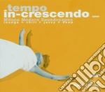 Tempo In Crescendo One / Various cd