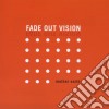 Fade Out Vision - Mother Earth cd