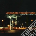 Vibrazioni Productions - Suoni Nella Notte