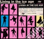 Ghittoni - Living In The Ice Age