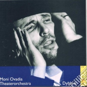 Moni Ovadia - Dybbuk cd musicale di OVADIA MONI