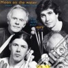 Moon On The Water - Think With Your Ears cd