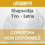 Rhapsodija Trio - Iatria