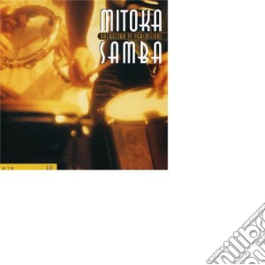 Mitoka Samba - Mitoka Samba cd musicale di ORCHESTRA DI PERCUSS