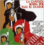 Gaetano Liguori / Demetrio Stratos / Giulio Stocchi - La Cantata Rossa Per Tall El Zataar
