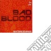 Sentieri Selvaggi - Bad Blood cd musicale di SENTIERI SELVAGGI