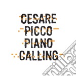 Cesare Picco - Piano Calling
