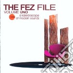 (LP Vinile) Fez File (The): Volume Uno / Various (2 Lp)