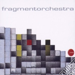 Fragment Orchestra - Fragmentorchestra cd musicale di FRAGMENTORCHESTRA