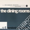 (LP Vinile) Dining Rooms (The) - Versioni Particolari Ep 1 (12') cd