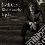 (LP Vinile) Nicola Conte - Kind Of Sunshine/impulso (12') vinile