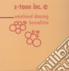 (LP Vinile) S-tone Inc. - Emotional Dancing / Bossafrica (12') cd