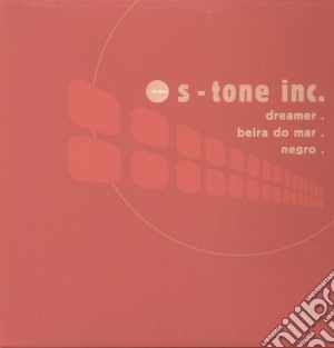 (LP Vinile) S-tone Inc. - Dreamer / Beira Do Mar (12
