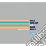 (LP Vinile) Paolo Fedreghini & Marco Bianchi - Several Additional Waves (2 Lp)