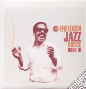 (LP Vinile) Freedom Jazz Dance Book 3 / Various (2 Lp) lp vinile di AA.VV.